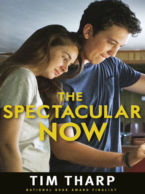 Title details for The Spectacular Now by Tim Tharp - Wait list